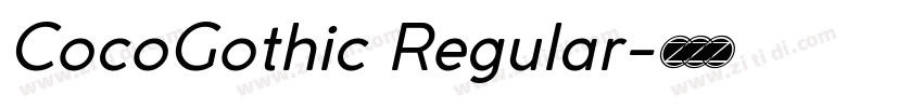 CocoGothic Regular字体转换
